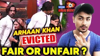 Bigg Boss 13 | Arhaan Khan EVICTED | Fair Or Unfair? | BB 13