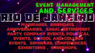 RIO DE JANEIRO    Event Management 》Catering Services  ◇Stage Decoration Ideas ♡Wedding arrangements