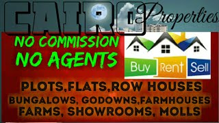 CAIRO    PROPERTIES  ☆ Sell •Buy •Rent ☆ Flats~Plots~Bungalows~Row Houses~Shop $Real estate ☆ ●□♤♡■•