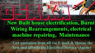 OSAKA   Electrical Services 》Home Service by Electricians ☆ New Built House electrification ♤ ♧◇☆○●■