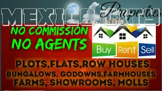 MEXICO CITY    PROPERTIES  ☆ Sell •Buy •Rent ☆ Flats~Plots~Bungalows~Row Houses~Shop $Real estate ☆