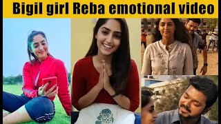Vijay's Bigil girl Reba Monica John emotional video