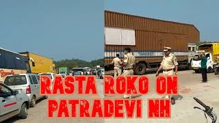 Rasta Roko Taken On Tattered Dhargal-Patradevi NH, Contractor Comes Under Fire!