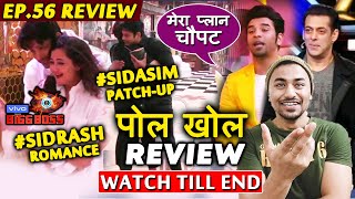 Bigg Boss 13 Review EP 56 | Siddharth-Rashmi Dil Se Dil Tak Romance | Sid-Asim PatchUp | BB 13 Video