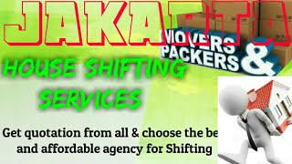 JAKARTA    Packers & Movers 》House Shifting Services ♡Safe and Secure Service  ☆near me
