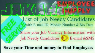 JAKARTA   Employee SUPPLY ☆ Post your Job Vacancy 》Recruitment Advertisement ◇ Job Information