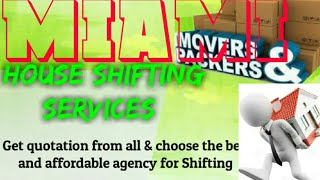 MIAMI       Packers & Movers 》House Shifting Services ♡Safe and Secure Service  ☆near me 》Tips   ♤■♡