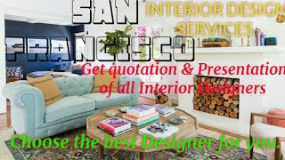 SAN FRANCISCO    INTERIOR DESIGN SERVICES 》 QUOTATION AND PRESENTATION ♡Living Room ♧Tips ■Bedroom □