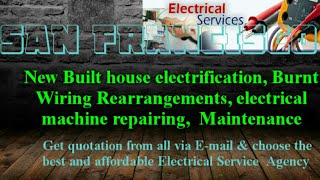 SAN FRANCISCO    Electrical Services 》Home Service by Electricians ☆ New Built House electrification