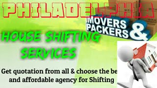 PHILADELPHIA    Packers & Movers 》House Shifting Services ♡Safe and Secure Service  ☆near me 》Tips
