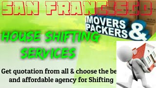 SAN FRANCISCO     Packers & Movers 》House Shifting Services ♡Safe and Secure Service  ☆near me 》Tips