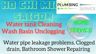HO CHI MINH SAIGON    Plumbing Services 》Plumber at Your Home ☆ Bathroom Shower Repairing ◇near me》