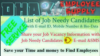 DHAKA      Employee SUPPLY ☆ Post your Job Vacancy 》Recruitment Advertisement ◇ Job Information ☆□●○
