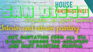 SAN DIEGO    HOUSE PAINTING SERVICES 》Painter at your home  ◇ near me ☆ Interior  & Exterior ☆ Work◇