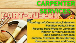 PORT AU PRINCE  Carpenter Services 》Carpenter at Your Home ♤ Furniture Work  ◇ near me ● Carpentery