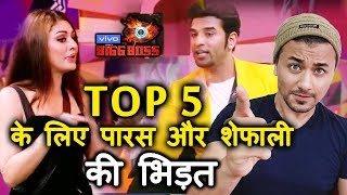 Bigg Boss 13 | Paras And Shefali FIGHT For TOP 5 Finalist | BB 13 Latest Video
