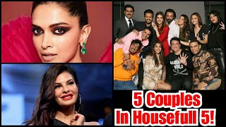 There Will Be Five Couples In Housefull 5, Here Are The Details!
