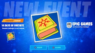 14 DAYS OF FORTNITE EVENT! *FREE* REWARDS, ITEMS, CHALLENGES!