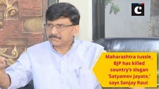 Maharashtra tussle_ BJP has killed country’s slogan ‘Satyamev Jayate,’ says Sanjay Raut