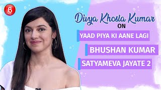 Divya Khosla Kumars Honest Take On Recreating Yaad Piya Ki Aane Lagi | T-Series | Bhushan Kumar