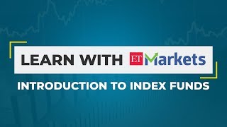 Learn with ETMarkets: Breaking down index funds & their USPs | ETMarkets