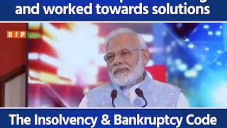 The Insolvency & Bankruptcy Code has assured the return of Rs 3 lakh crore to the system: PM Modi