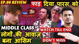 Bigg Boss 13 Review EP 60 | Paras WORST Comment On Asim | REAL HERO Asim Riaz | BB 13 Video