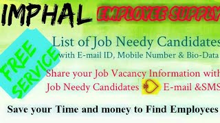 IMPHAL      EMPLOYEE SUPPLY   ! Post your Job Vacancy ! Recruitment Advertisement ! Job Information