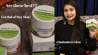 Get Rid of Dry Skin | Mama Earth Body Butter Review | Affordable & Best Body Butter | Nidhi Katiyar