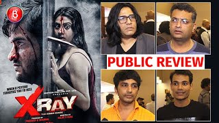 X Ray Public Review | First Day First Show | Yaashi Kapoor | Rahul Sharma | Rajiv S Ruia