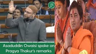Asad Uddin Owaisi Firing Speech On Sadvi Pragya Singh Thakur In Parliament | @ SACH NEWS |