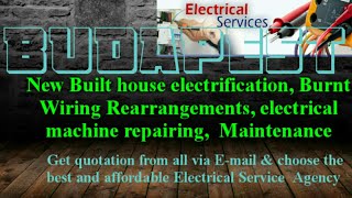 BUDAPEST     Electrical Services 》Home Service by Electricians ☆ New Built House electrification ♤ ♧