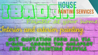 IBADAN        HOUSE PAINTING SERVICES 》Painter at your home  ◇ near me ☆ Interior  & Exterior ☆ Work
