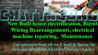 CHITTAGONG   Electrical Services 》Home Service by Electricians ☆ New Built House electrification ♤ ♧