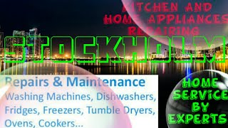 STOCKHOLM    KITCHEN AND HOME APPLIANCES Repairing  Services  》Service at your home ■  near me ☆■□¤●