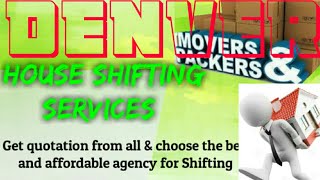DENVER       Packers & Movers 》House Shifting Services ♡Safe and Secure Service  ☆near me 》Tips   ♤■