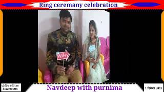 Navdeep with purnima//Ring ceremany celebration
