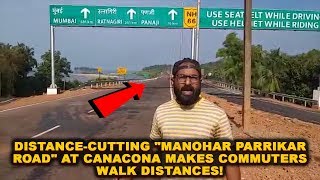 Watch: Distance-Cutting "Manohar Parrikar Road" At Canacona Makes Commuters Walk Distances!
