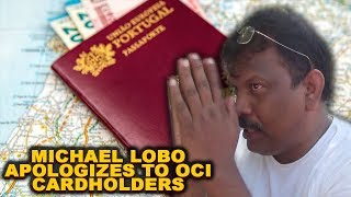 Michael Lobo Apologizes To OCI Cardholders While Taking A Dig At InGoa24x7! Welcome To FACT CHECK!
