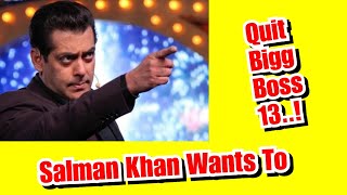 Salman Khan To Quit Bigg Boss 13 Fir This Big Reason!