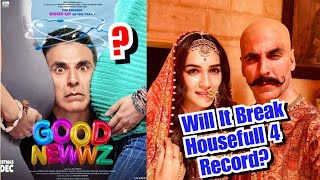 Will Good Newwz Able To Break Housefull 4 Lifetime Record?