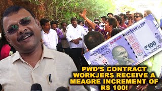 Rs 100 Increment? PWD's Contract Workers Call Out Injustice, Demand Regularisation!