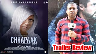 Chhapaak Trailer Review Featuring Deepika Padukone