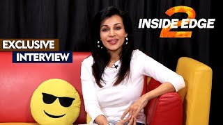 Flora Saini Exclusive Interview | Inside Edge Season 2