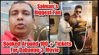 Salman Khan's Biggest Fan From Nashik Bought Around 100 Tickets Of Dabangg 3 Movie