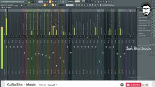 FL Studio Project | Nahi Rona By Guru Bhai