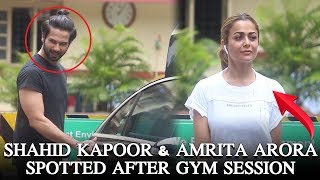 SHAHID KAPOOR & AMRITA ARORA SPOTTED AFTER GYM SESSION