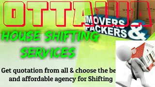 OTTAWA        Packers & Movers 》House Shifting Services ♡Safe and Secure Service ☆near me ▪Tips   ♤■