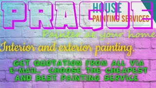 PRAGUE         HOUSE PAINTING SERVICES 》Painter at your home ◇ near me ☆ Interior & Exterior ☆ Work◇