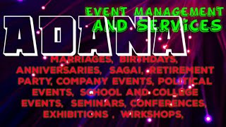 ADANA         Event Management 》Catering Services  ◇Stage Decoration Ideas ♡Wedding arrangements ♡ □
